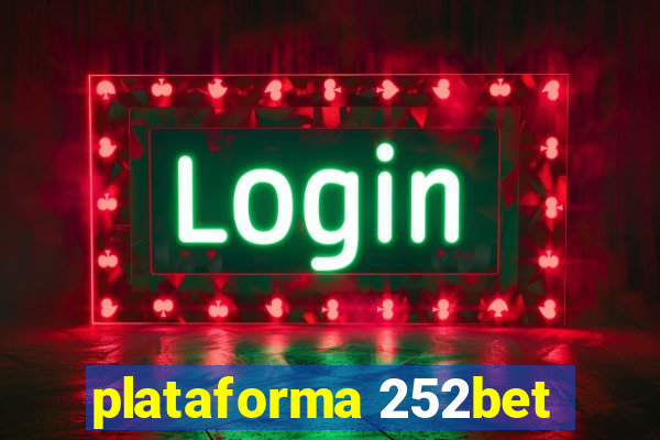 plataforma 252bet